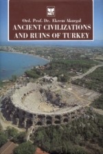 Ancient Civilizations and Ruins of Turkey