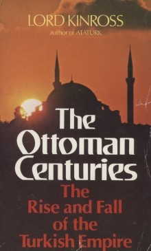 The Ottoman Centuries